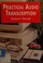 Cover of: Practical Audio Transcription