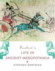 Cover of: Handbook to Life in Ancient Mesopotamia by Stephen Bertman