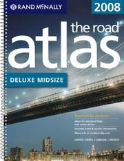 Cover of: Rand Mcnally 2008 Deluxe Midsize Road Atlas United States/Canada/Mexico (Rand Mcnally Deluxe Road Atlas Mid Size)
