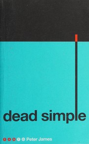Cover of: Dead Simple by James, Peter