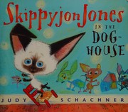Cover of: Skippyjon Jones in the Doghouse