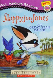Cover of: Skippyjon Jones: The great bean caper