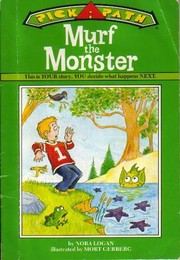 Cover of: Murf the Monster (Pick-a-Path) by Nora Logan
