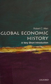 Cover of: Global economic history: a very short introduction