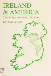 Cover of: Ireland & America: their early associations : 1500-1640