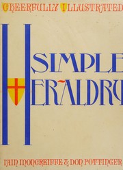 Cover of: Simple heraldry by Iain Moncreiffe of that Ilk