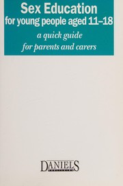 Cover of: Sex Education for Young People Aged 11-18 (Quick Guides) by Janice Slough