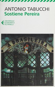 Cover of: Sostiene Pereira by Antonio Tabucchi