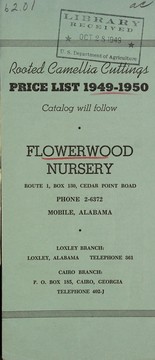 Cover of: Rooted camellia cuttings price list 1949-1950 by Flowerwood Nursery