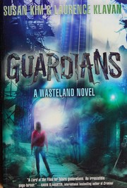Cover of: Guardians by Susan Kim, Laurence Klavan