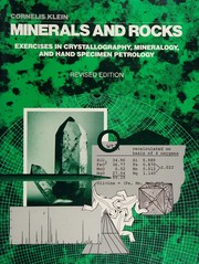 Cover of: Minerals and rocks: exercises in crystallography, mineralogy, and hand specimen petrology