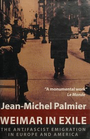 Cover of: Weimar in exile by Jean Michel Palmier
