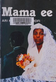 Cover of: Mama ee by Ari Katini Mwachofi