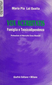 Cover of: Vox acerbitatis: famiglia e tossicodipendenza