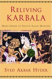 Cover of: Reliving Karbala: martyrdom in South Asian memory