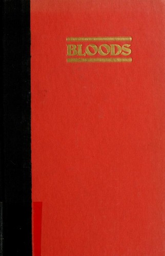 Bloods by [edited by] Wallace Terry.