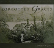 Forgotten graces by Carolyn Gossage