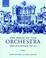 Cover of: The Birth of the Orchestra