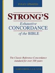 Cover of: Strong's Exhaustive Concordance by James Strong, James Strong