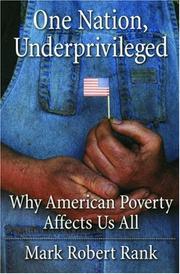 Cover of: One Nation, Underprivileged | Mark Robert Rank