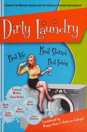 Cover of: Dirty Laundry by Maggiel Rowe, Anderson Gabrych, Taylor Negron, Laura Silverman, Richard Belzer
