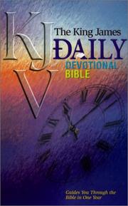 Cover of: The King James daily devotional Bible: guides you through the Bible in one year.