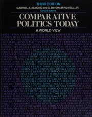 Comparative Politics Today by Almond, Gabriel A. Almond, Gabriela. Almond, Gabriel A. Almond