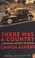 Cover of: There Was a Country