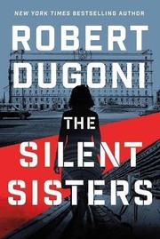 Cover of: Silent Sisters by Robert Dugoni