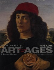 Cover of: Gardner's art through the ages by Helen Gardner