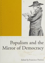 Cover of: POPULISM AND THE MIRROR OF DEMOCRACY; ED. BY FRANCISCO PANIZZA. by 