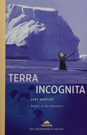 Cover of: Terra incognita: Reisen in der Antarktis