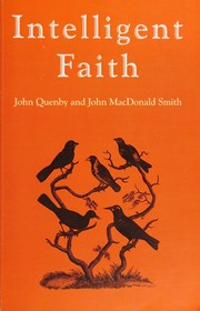 Cover of: Intelligent faith: a celebration of 150 years of Darwinian evolution