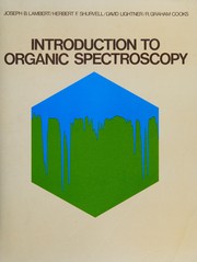 Cover of: Introduction to organic spectroscopy by Joseph B. Lambert ... [et al.].