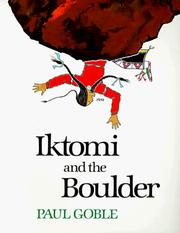 Cover of: Iktomi and the Boulder by Paul Goble