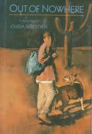 Cover of: Out of Nowhere by Ouida Sebestyen