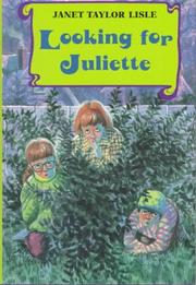 Cover of: Looking for Juliette by Janet Taylor Lisle
