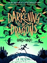 Cover of: Darkening of Dragons by S A Patrick