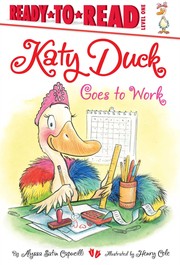 Cover of: Katy Duck Goes to Work: With Audio Recording