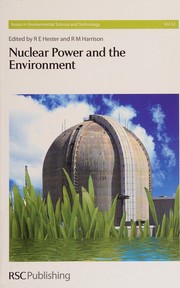 Cover of: Nuclear Power and the Environment by R. M. Harrison, R. E. Hester, Kath Morris, John Walls, Richard Kimber
