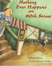 Nothing ever happens on 90th Street by Roni Schotter