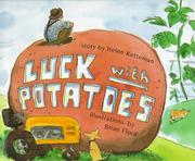 Cover of: Luck with potatoes by Helen Ketteman
