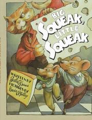 Cover of: Big Squeak, Little Squeak by Robert Kraus