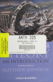 Cover of: Archaeological theory by Matthew Johnson