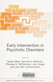 Cover of: Early intervention in psychotic disorders by edited by Tandy Miller ... [et al.]