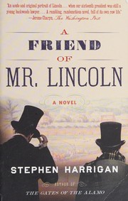 Cover of: A friend of Mr. Lincoln