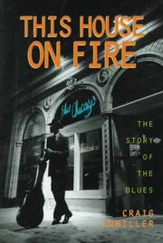 Cover of: This house on fire: the story of the blues