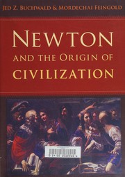 Cover of: Newton and the origin of civilization