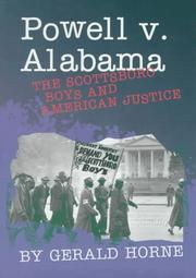Cover of: Powell v. Alabama: the Scottsboro boys and American justice
