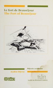 Cover of: Le fort de Beauséjour by Régis Brun